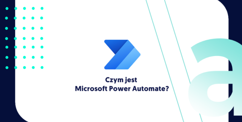 Czym jest Power Automate? 