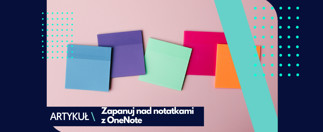 Opanuj OneNote – poznaj świat cyfrowych notatek