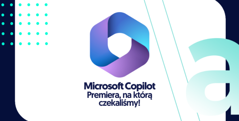 Microsoft Copilot – nowa era produktywności 