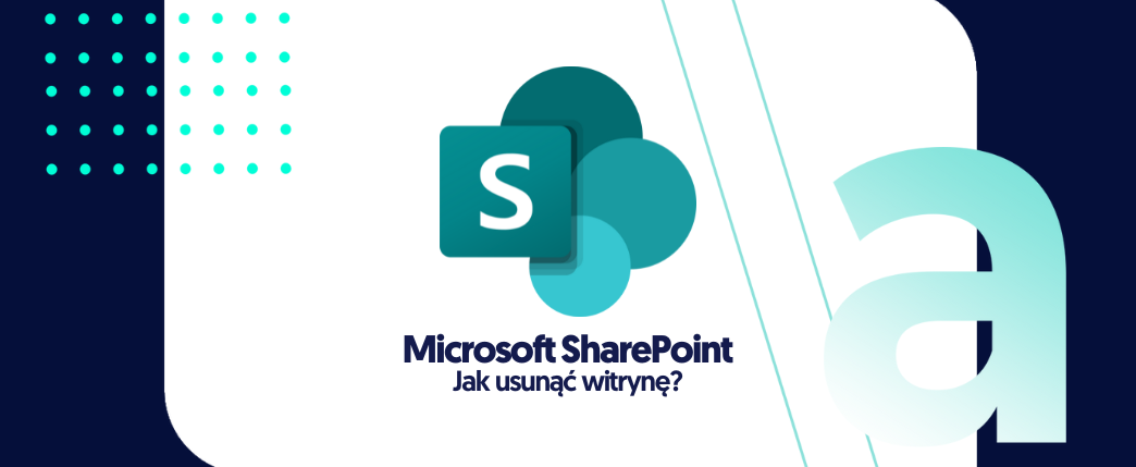 Jak usunąć witrynę w SharePoint?