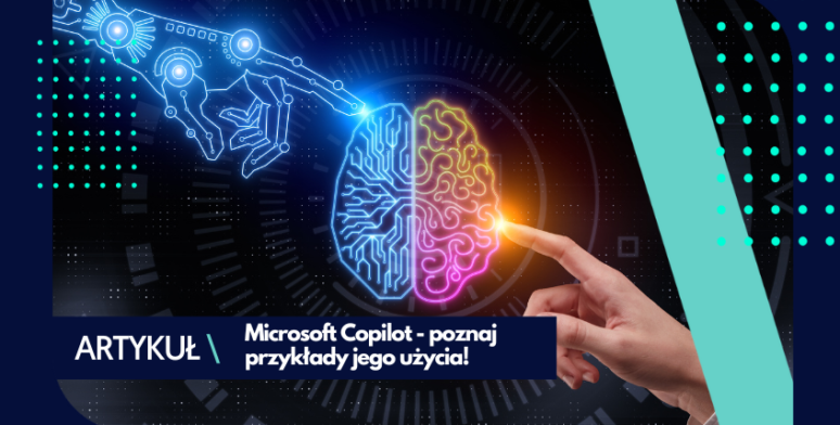 Microsoft Copilot – przykłady użycia! 