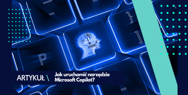 Jak włączyć Microsoft Copilot? 