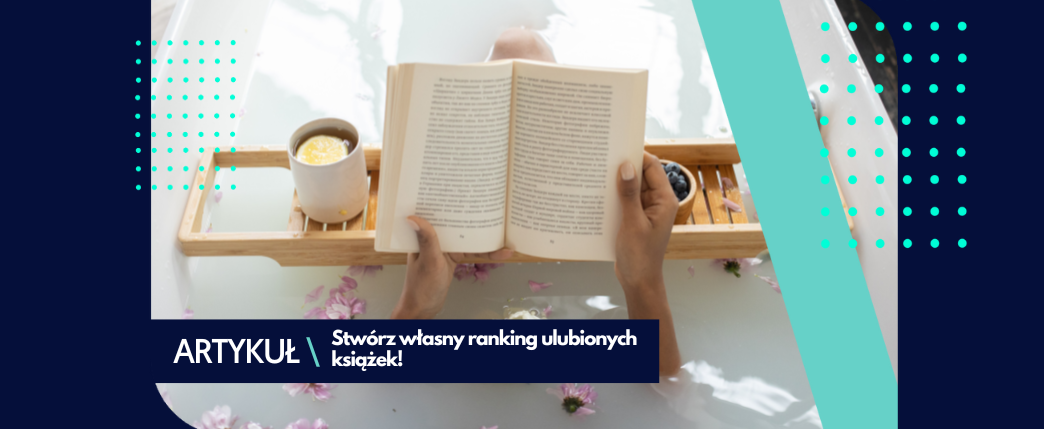 Ranking ulubionych książek – zrób to sam!