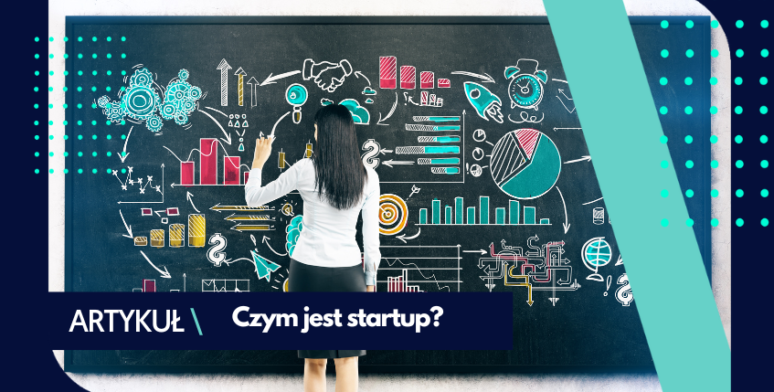 Czym jest startup? 