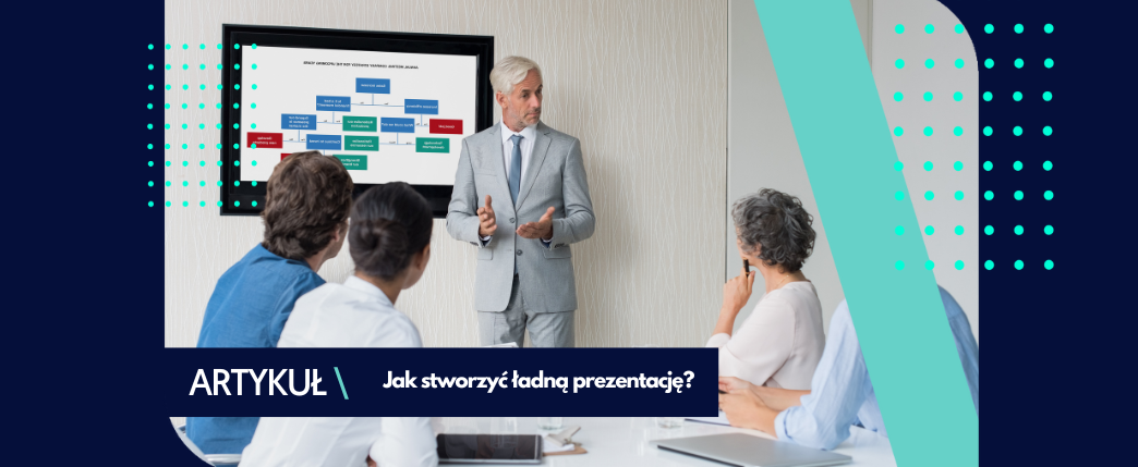 Jak zrobić ładną prezentację?