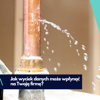 Czy wyciek danych w MŚP może być groźny?