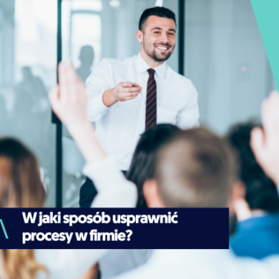 Jak usprawnić procesy firmowe? Poznaj warsztaty szyte na miarę!