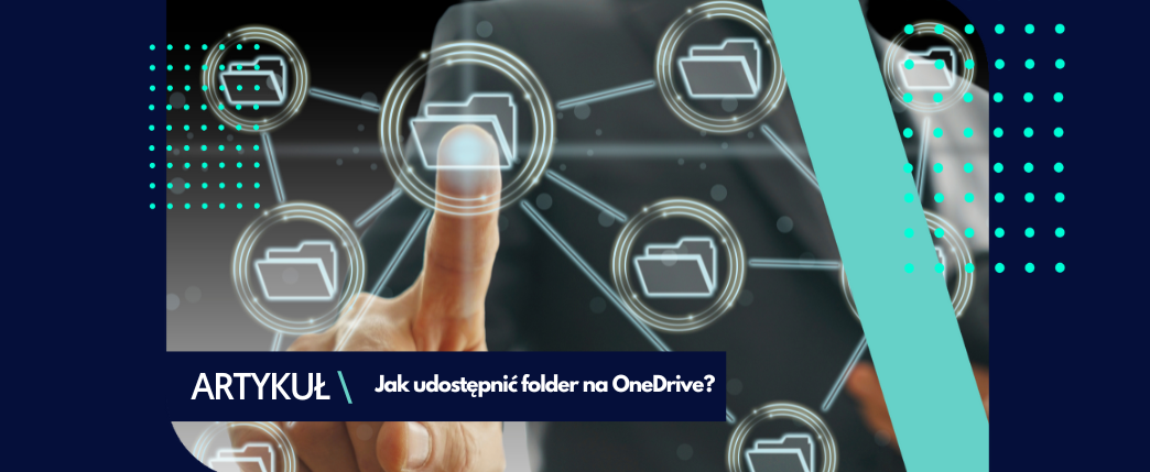 Jak udostępnić folder OneDrive?