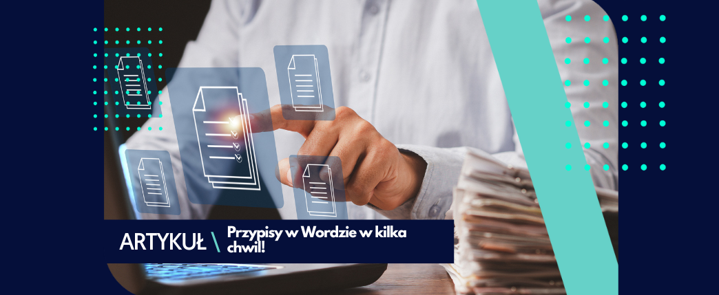 Przypis w Wordzie – jak go zrobić?