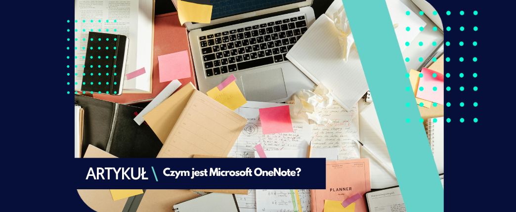 Microsoft OneNote – co to jest?